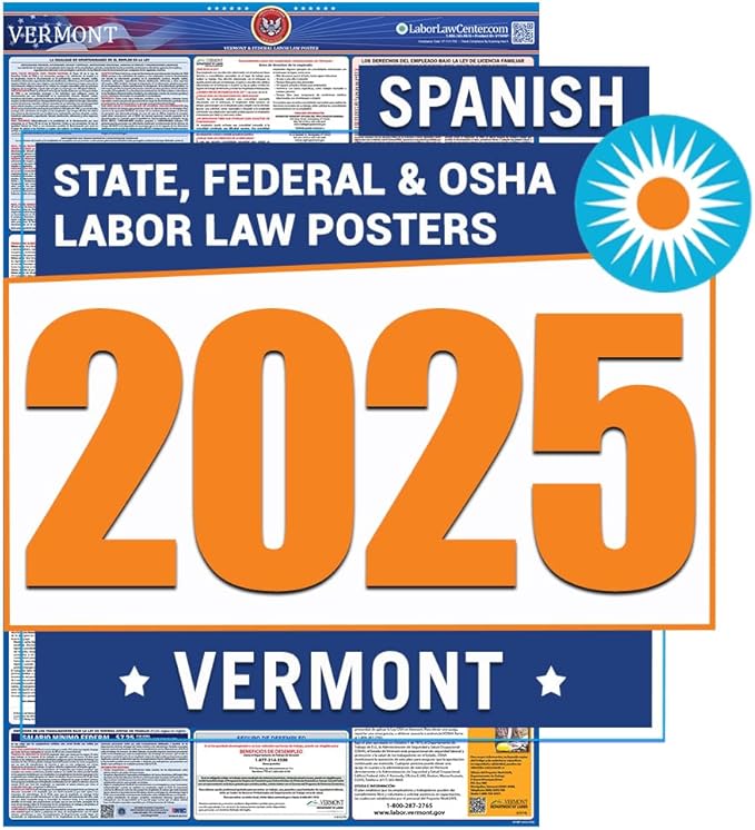 Vermont Labor Law Poster 2025- State, Federal, OSHA Compliant - Workplace Required Posting for Employees - Spanish OSHA Poster - UV Laminated Waterproof - 26" x 39.5” - Spanish
