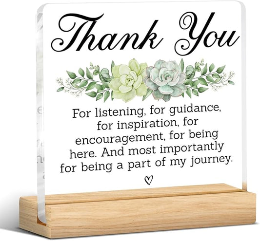 Thank You Gifts for Men Women Coworker Friends, Appreciation Gifts for Teacher Boss Colleague, Thank You for Listening Guidance Inspiration Acrylic Desk Sign Decor