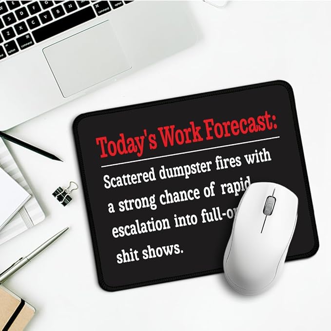 Today's Work Forecast Rectangular Mouse Pad, Funny Mouse Pads for Desk, Coworker Sarcastic Gifts, Office Gifts for Coworkers, Funny Employee Gifts for Colleagues, Sarcastic Teacher Gifts E