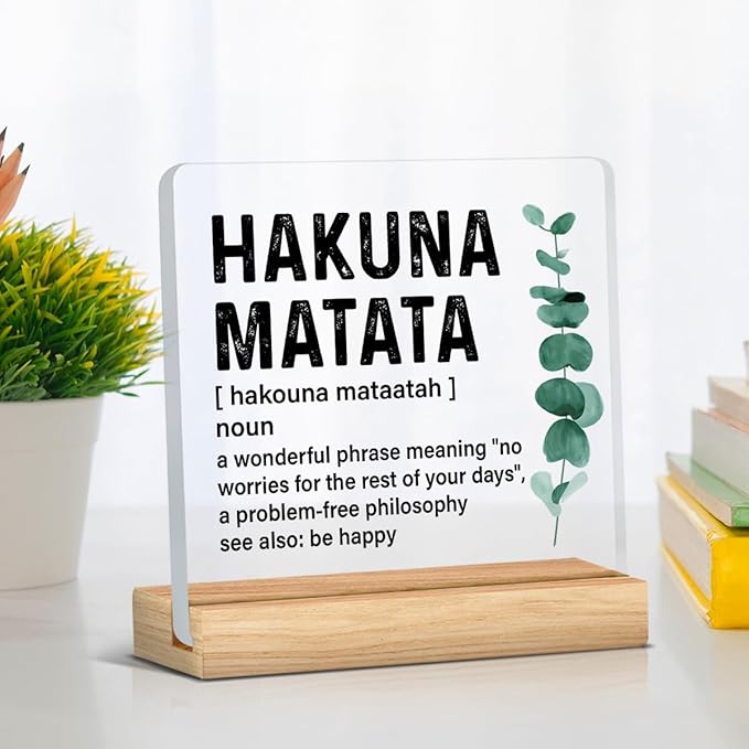 Inspirational Motivational Gifts for Men Women, Encouragement Gifts Hakuna Matata Definition Acrylic Desk Sign Decor
