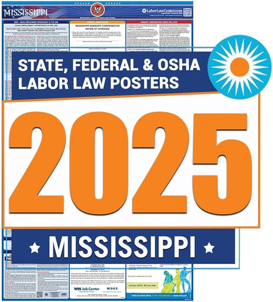 2025 Mississippi Labor Law Poster- State, Federal, OSHA Compliant- Workplace Required Posting for Employees- English Employment Poster- UV Laminated Waterproof- 26” x 39.5”- English