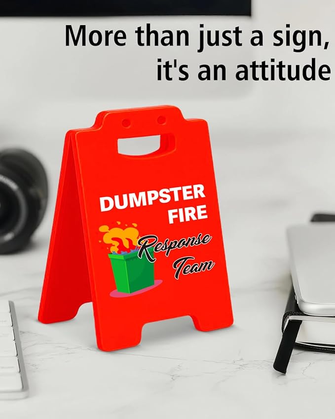 Dumpster Fire Response Team Office Desk Little Signs - Dumpster Fire Desk Accessories, Funny Office Gifts for Coworkers Women Men, Employee Appreciation Gifts