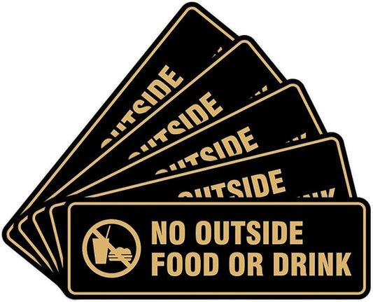 Standard No Outside Food or Drink Door/Wall Sign - Black/Gold - Small 5 Pack