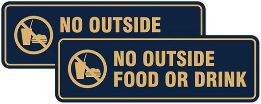 Standard No Outside Food or Drink Door/Wall Sign - Blue/Gold - Large 2 Pack
