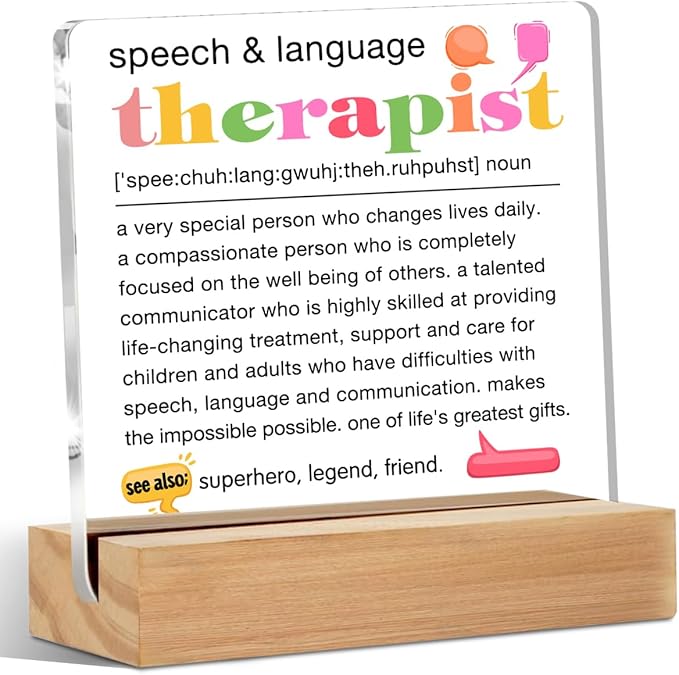 Speech Therapist Gift Table Desk Decor, Speech Pathologist Gifts, Speech Language Pathologist Gifts SLP Gifts Acrylic Sign, Speech Therapy Gifts, Acrylic Plaque with Stand, Office Home Bedroom Decor