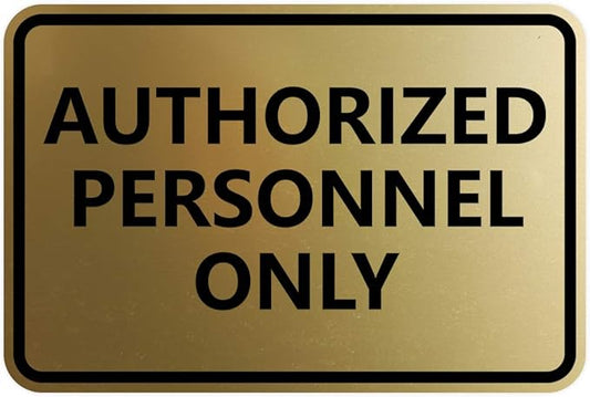 Signs ByLITA Classic Framed Authorized Personnel Only Sign (Brushed Gold) - Small 2 Pack