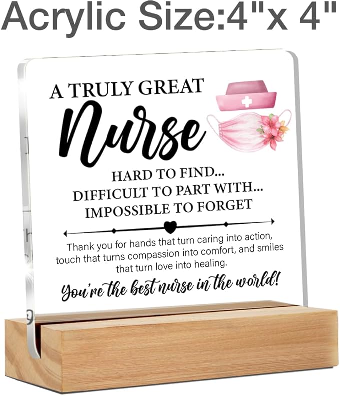 Thank You Nurse Appreciation Gifts for Women, a Truly Great Nurse Hard to Find Clear Acrylic Desk Decorative Sign for Home Office, 4 x 4 Inches