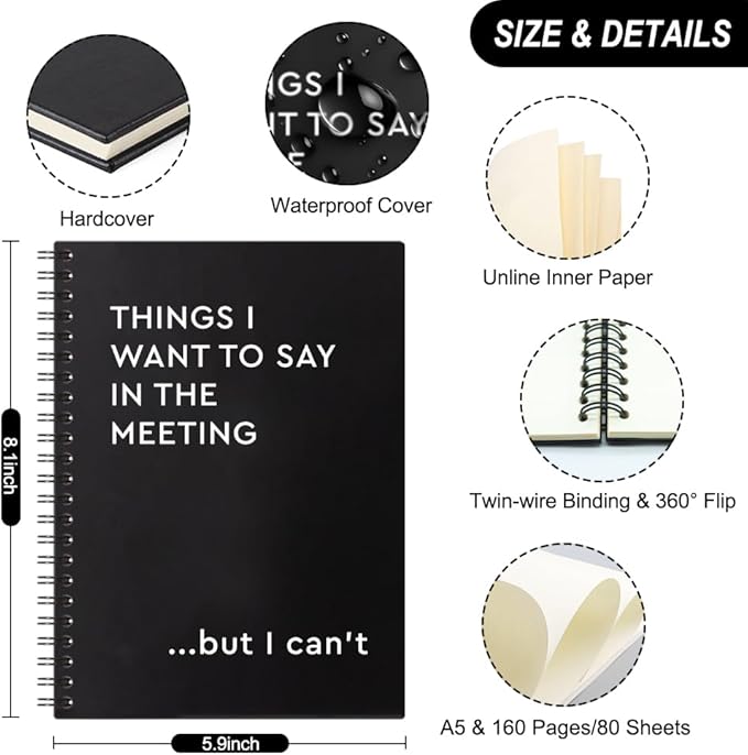 Things I Want To Say In The Meeting 160 Pages Hardcover Blank Spiral Notebook, Funny Coworker Journal Gifts, Humour Office Gifts for Coworker Colleague Employees, Sarcastic Saying Notebook