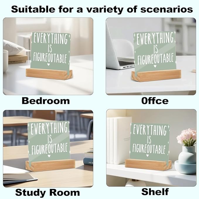 Home Office Desk Decor, Inspirational Farmhouse Acrylic Sign With Wooden Stand Decor for Tabletop Cubicle Shelf Desk Accessories- Everything is Figureoutable Mental Health Sign