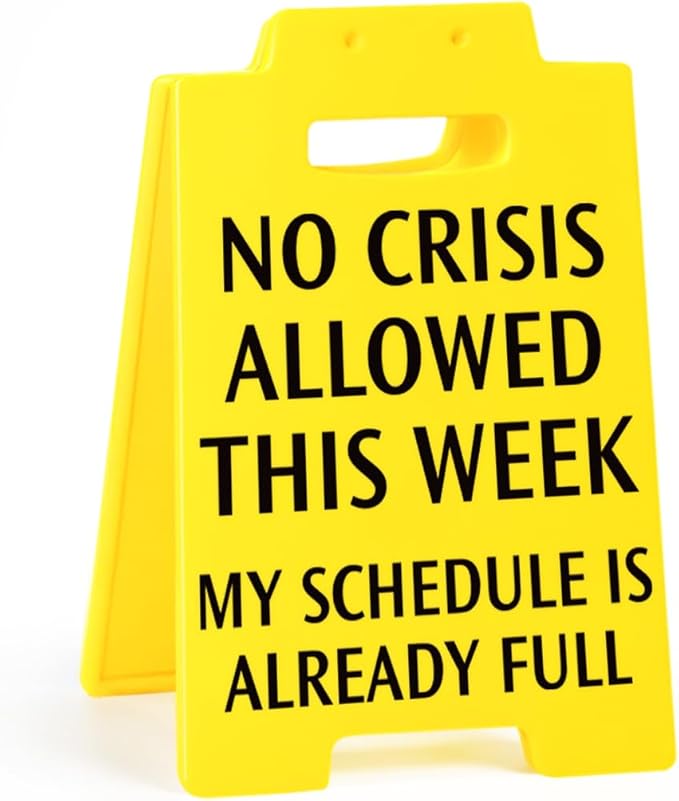 Funny Office Desk Decor No Crisis Allowed This Week Sign, Fun Gag Gifts for Coworkers Teammate Employee Boss Lady Manager Principal, Desk Accessories for Work, Cubicle Decor Birthday Gifts for Women Facility Administrator, Team Office Supplies