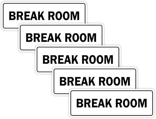 Standard Break Room Door or Wall Sign - White - Medium 5 Pack