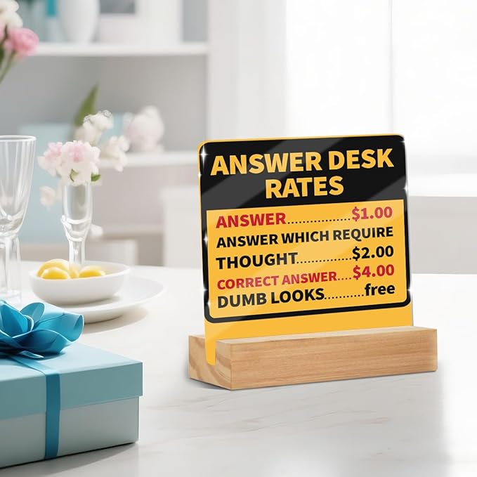Funny Team Office Gifts, Answer Desk Rates Funny Acrylic Sign With Wooden Stand, Gag Fun Gifts for Coworker Employee Boss, Office Sign Tabletop Decor Desk Accessories Christmas Birthday Gift