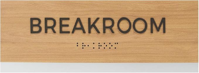 Breakroom Sign With Braille/Small Business Easy Adhesive Mount Door And Wall Sign / 3" x 9" Oak Woodgrain Design