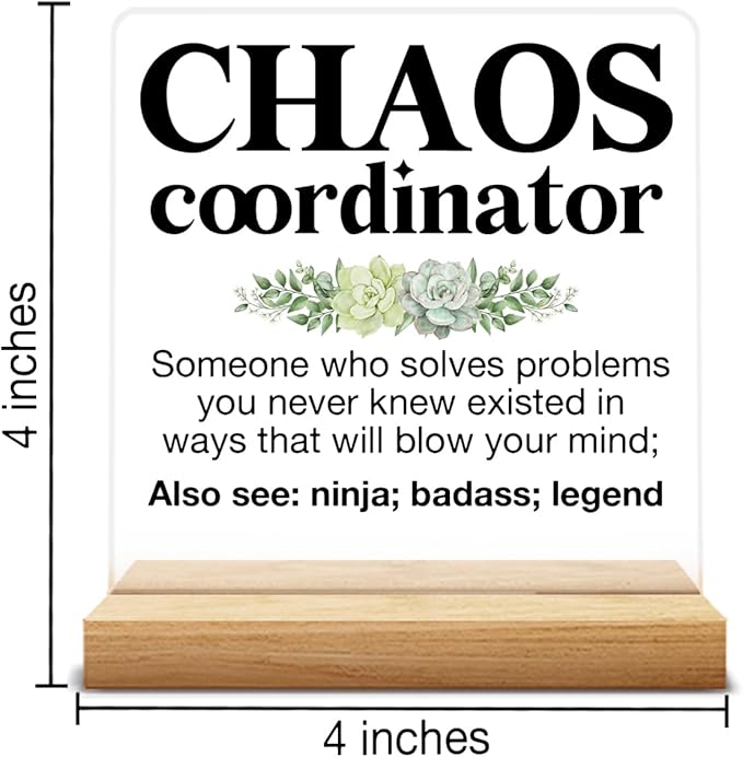 Thank You Gifts for Women Men Coworkers, Appreciation Gifts for Boss Coworker Teacher Nurse, Chaos Coordinator Definition Acrylic Desk Sign Decor