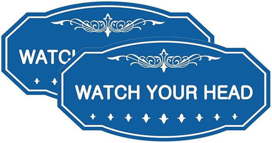 Signs ByLITA Victorian Watch Your Head Sign (Blue) - Large 2 Pack