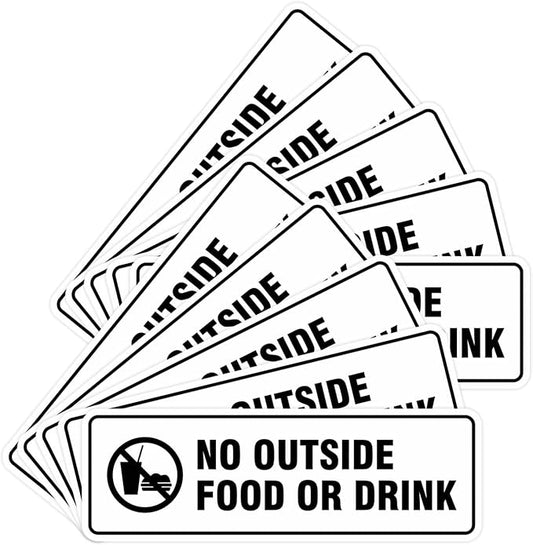 Standard No Outside Food or Drink Door/Wall Sign - White - Large 10 Pack