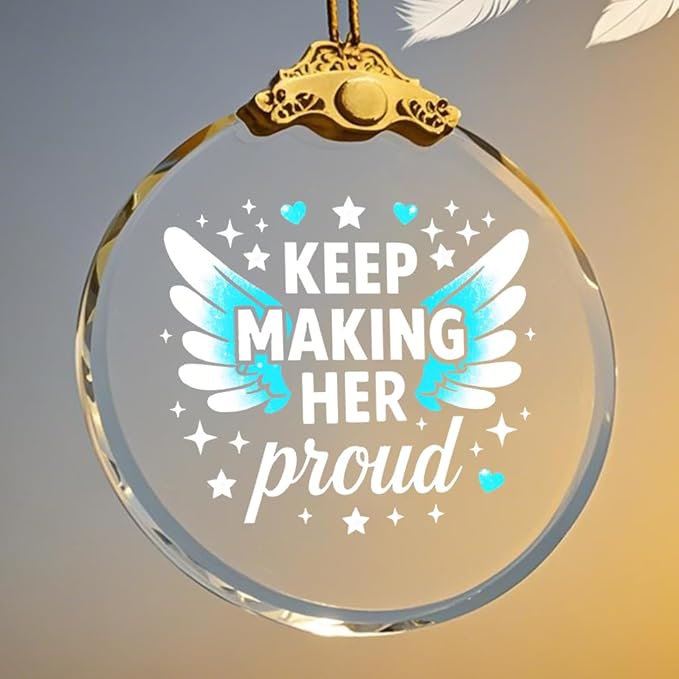 Keep Making Her Proud, Bereavement Keepsake, Sympathy Gifts Loss of Loved One, Anniversary of Passing, Loss of Mom, Grandmother or Mum Remembrance Gift, Memorial Gifts for Women