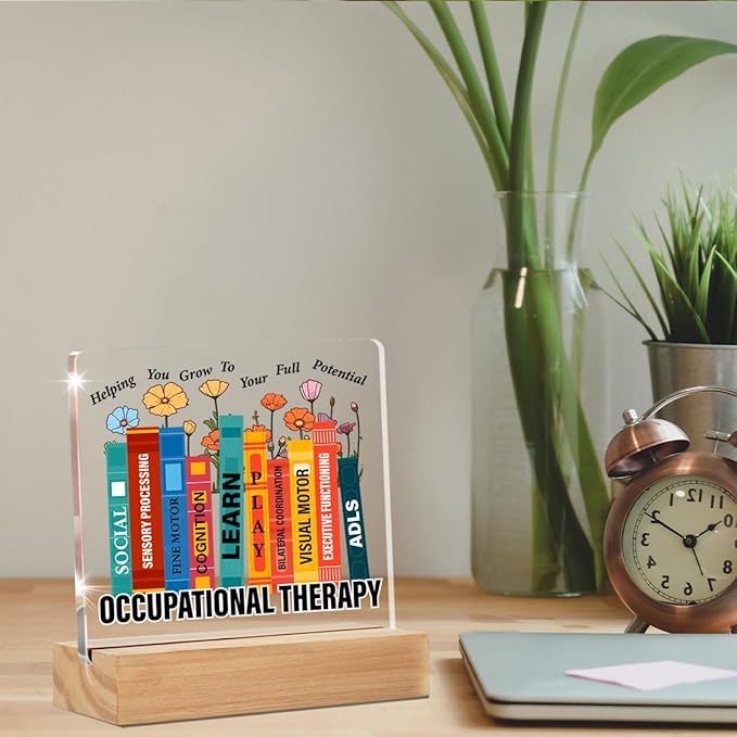 Occupational Therapy Gifts for Therapist, Occupational Therapist Gifts, Floral OT Occupational Therapy Clear Desk Decorative Sign Therapy Office Acrylic Decor