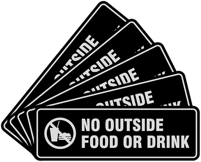 Standard No Outside Food or Drink Door/Wall Sign - Black/Silver - Small 5 Pack