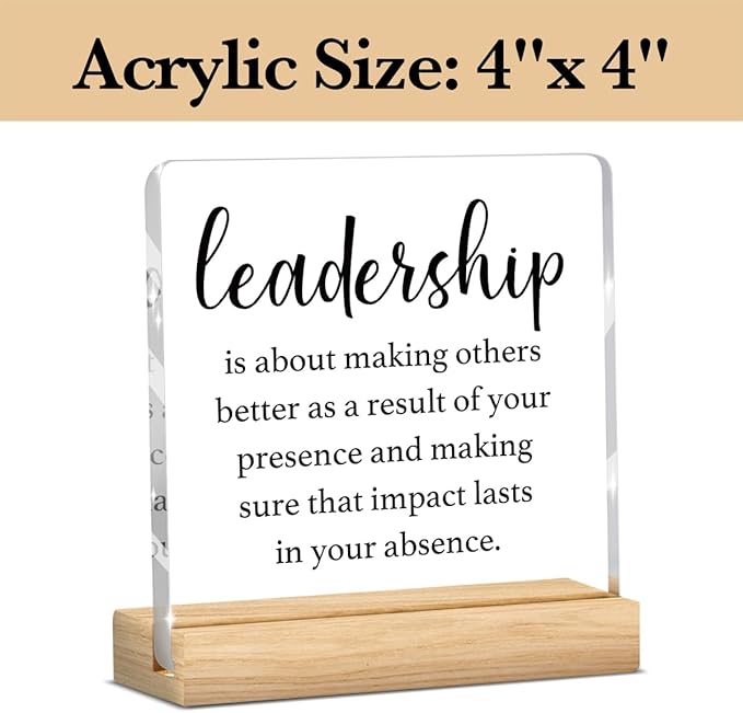 Leadership Quote Desk Decor, Gift for Boss, Inspirational Office Gifts, Motivational Desk Decor, Gifts for Boss Retirement, Inspirational Acrylic Decoration for Office