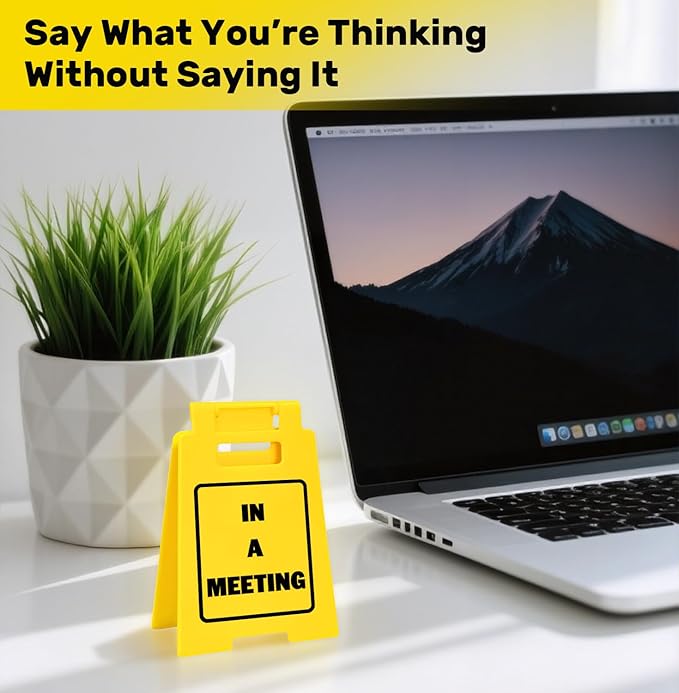 In a Meeting Desk Sign – Funny Office Decor, Sarcastic Desk Accessory for Work, Funny Gift for Coworkers, Office Sign for Workspace or Home Office