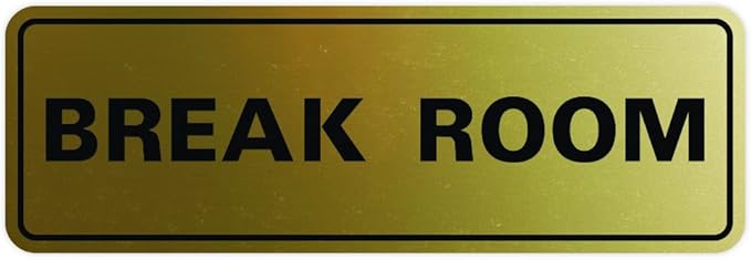 Standard Break Room Door or Wall Sign - Brushed Gold - Medium 1 Pack