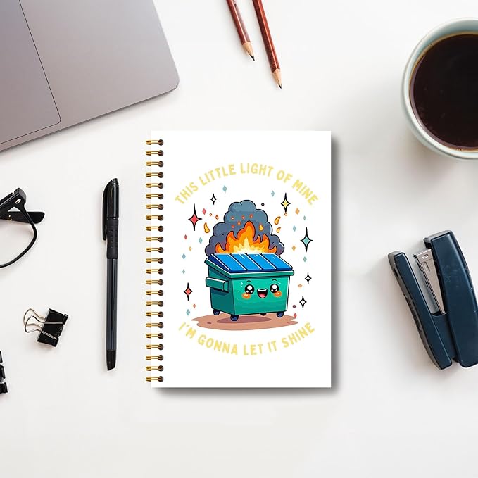 This Little Light of Mine Dumpster Fire Notebook, Funny Notebooks Journals for Women Men, Funny Office Gifts for Coworkers, Funny Office Supplies, Hardcover Spiral Notebook 5.5x8.3 Inch