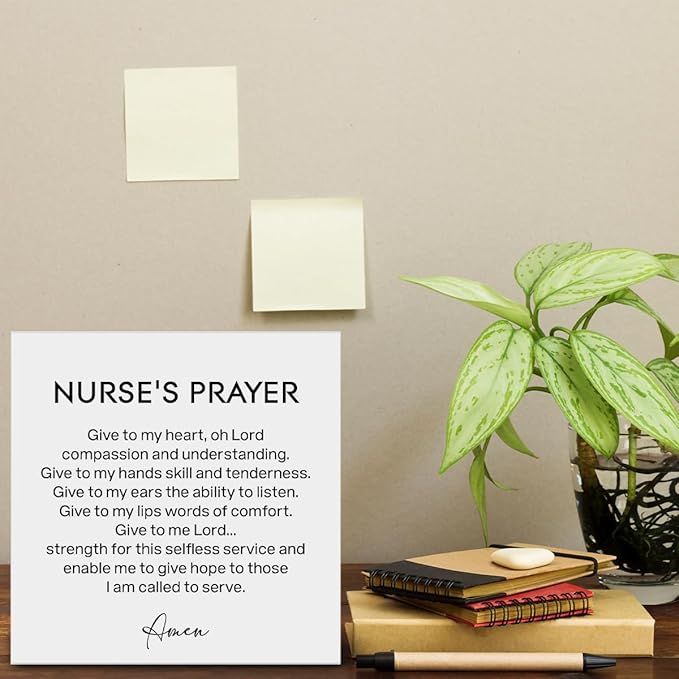 Nurse's Prayer Decor Nursing Graduation Gift Nurse Decorations Home Office Wood Sign for Desk Table Shelf 5 x 5 Inches