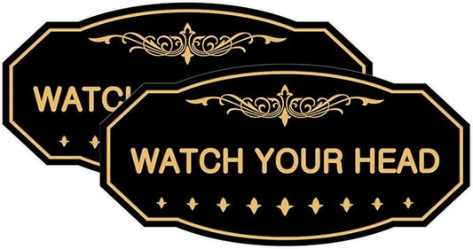 Signs ByLITA Victorian Watch Your Head Sign (Black Gold) - Large 2 Pack