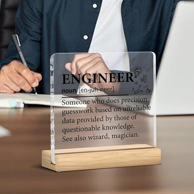 Engineer Gifts for Women Men, Engineer Definition Clear Acrylic Desk Decorative Sign for Home Office, 4 x 4 Inches
