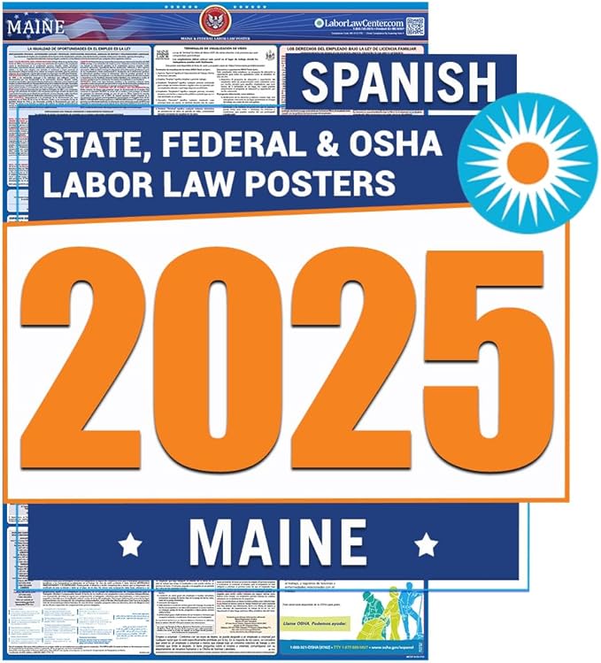 Maine Labor Law Poster 2025- State, Federal, OSHA Compliant - Workplace Required Posting for Employees - Spanish OSHA Poster - UV Laminated Waterproof - 26" x 39.5” - Spanish