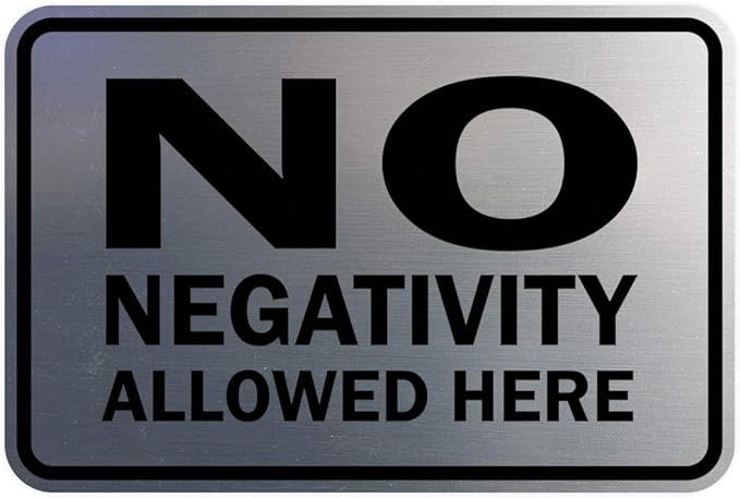 Signs ByLITA Classic Framed No Negativity Allowed Here Sign (Brushed Silver) - Small 5 Pack