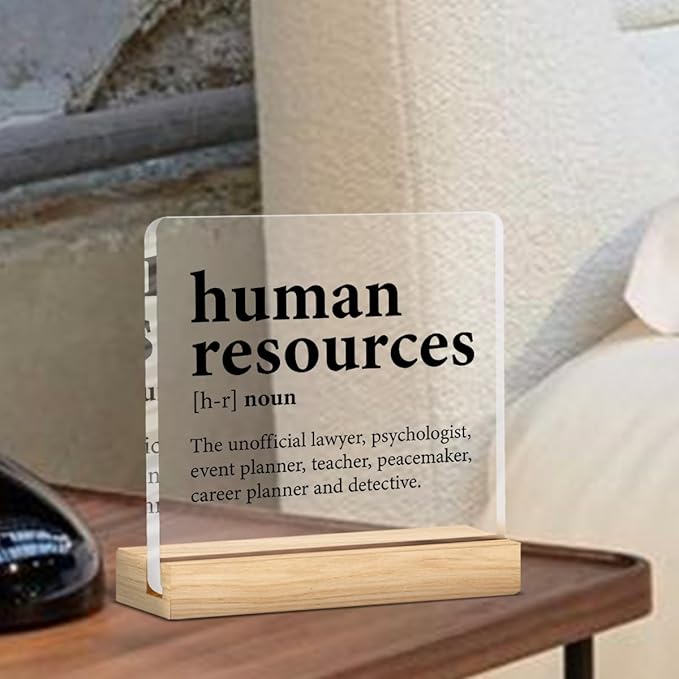 Human Resources Gifts for Women Men, HR Office Gifts, Human Resources Definition Clear Acrylic Desk Decorative Sign for Home Office, 4 x 4 Inches