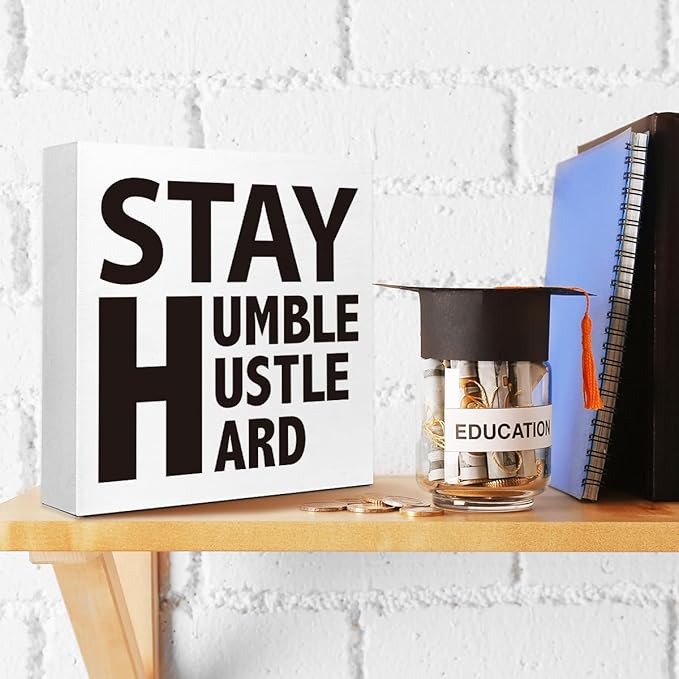 Wooden Block Sign "Stay Humble Hustle Hard" 5x5x1 INCH, Motivational Office and Gym Decor, Entrepreneur Plaque for Desk or Wall, Vintage Style Work Ethic Display