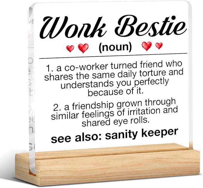 Work Besties Gifts for Women, Work Bestie Gifts for Retirement Leaving Going Away New Job, Work Bestie Definition Acrylic Desk Sign Decor