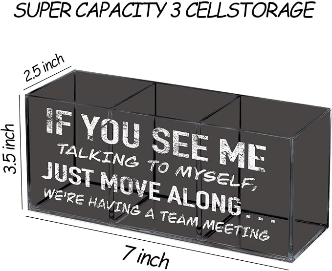 Funny Office Gifts Pencil Holder, Funny Pen Holder for Desk, If You See Me Talking to Myself We're Having a Team Meeting Acrylic Pen Pencil Holder Organizer for Office Desk Accessories