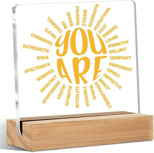Inspirational Acrylic Sign Decor Motivational Quote Home Office Table Decor You Are Sun Acrylic Plaque, Shelf Cubicle Desktop Art Decoration, Encouragement Gifts for Best Friend Women