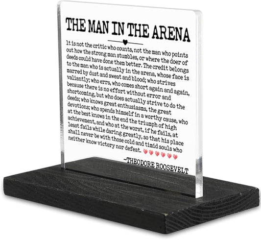 The Man In The Arena Decor Sign, Inspirational Quote Office Desk Decor Gift for Men Coworker Employee Friend, Motivational Gifts for Men Boys Teens Brother, Positive gift Decor Signs-DX225