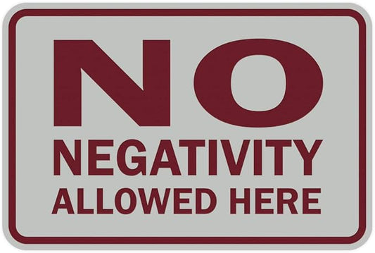 Signs ByLITA Classic Framed No Negativity Allowed Here Sign (Light Grey/Burgundy) - Large 10 Pack