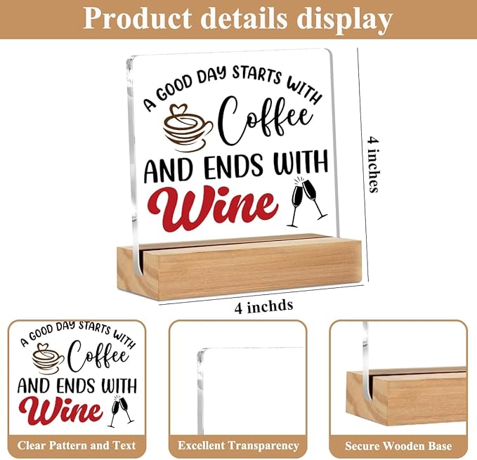 Coffee Bar Decor Wine Decor Acrylic Sign with Wood Stand, Coffee Lover Gifts Coffee Decor Coffee Shop Wine Bar Desk Cubicle Coffee Table Decor, Wine Gifts Coffee Gifts for Coffee Lovers Coffee Sign