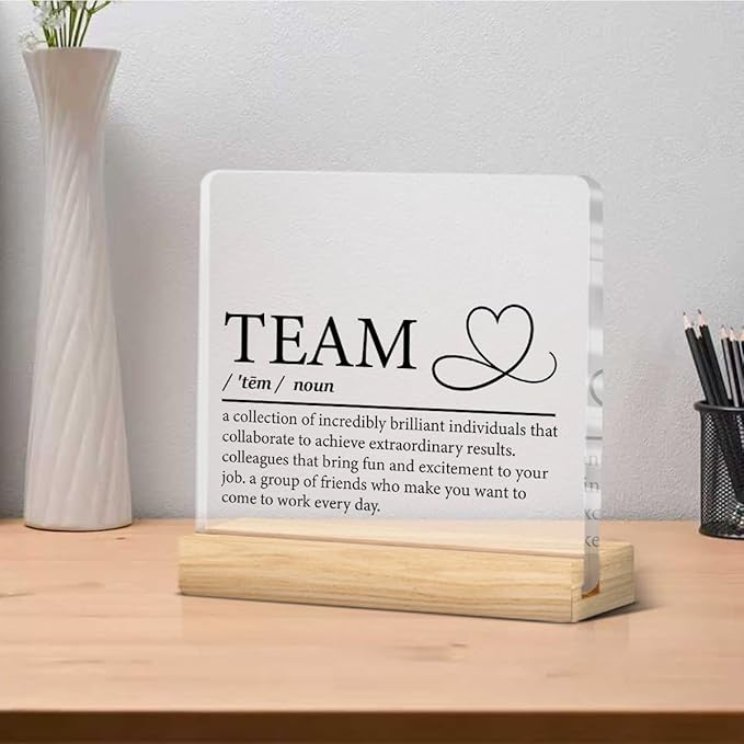 Team Appreciation Gifts for Coworkers Employees, Office Gifts for Women Men Staff Work Bestie Teachers Coaches, Teamwork Desk Decor Acrylic Sign for Home Office, 4 x 4 Inches