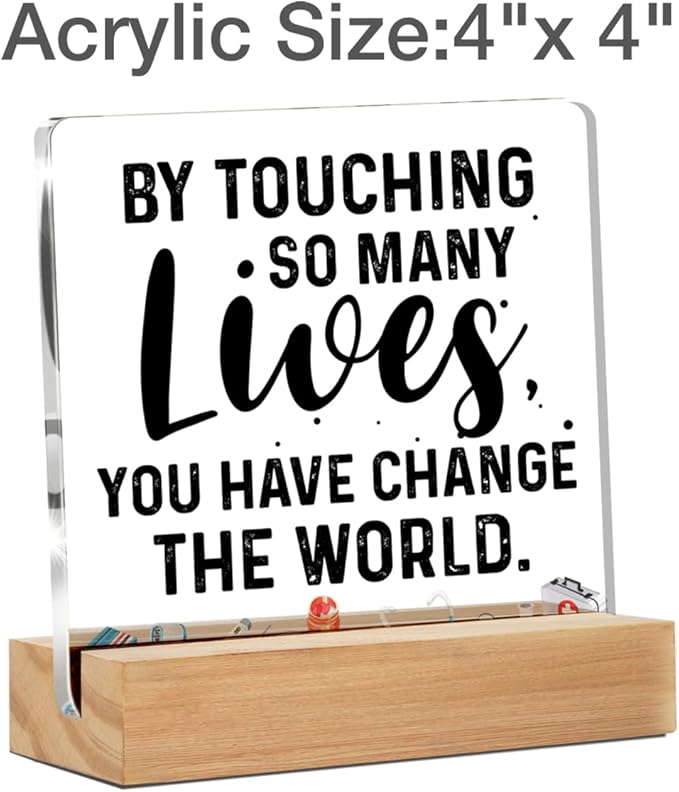 Thank You Gifts for Nurse Doctor, Nurse Doctor Appreciation Gifts By Touching So Many Lives Clear Acrylic Desk Decorative Sign for Home Office, 4 x 4 Inches