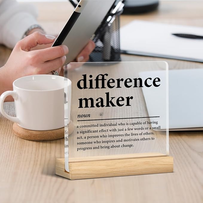 Difference Maker Gifts for Teacher Coach Mentor Boss Leader, Thank You Appreciation Gifts for Coworkers Employee Staff Women Men Motivational Office Desk Decor Cubicle Acrylic Sign, 4 x 4 Inches