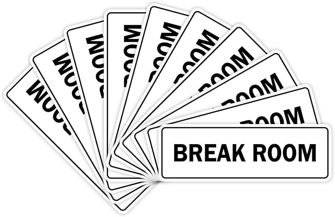 Standard Break Room Door or Wall Sign - White - Large 10 Pack