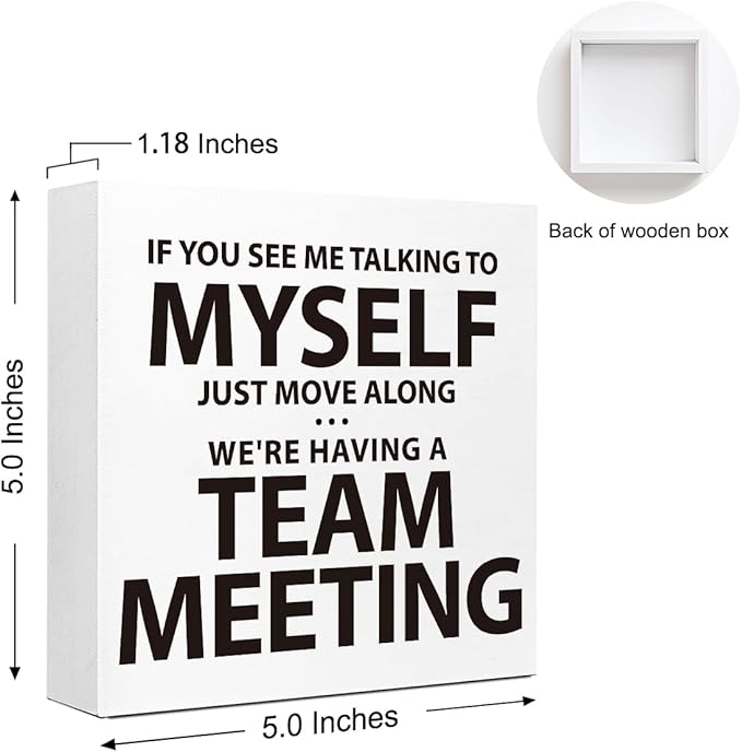 HR Approved Wooden Block Sign "If You See Me Talking to myself..." 5x5x1 INCH, Work From Home Humor Decor with Funny Message, Vintage Style Office Plaque for Desk or Wall