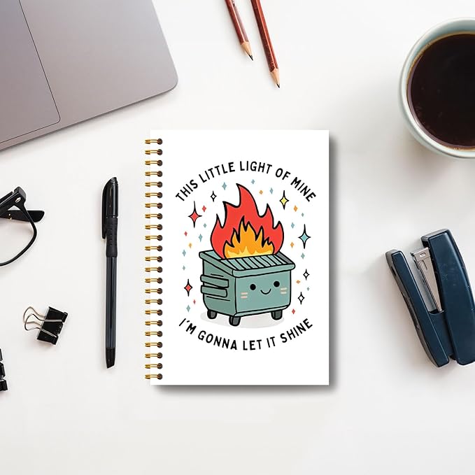 Dumpster Fire Gifts Notebook, This Little Light of Mine Dumpster Fire Journal, Funny Journals for Women, Funny Office Supplies, Hardcover Spiral Notebooks 5.5x8.3 Inch