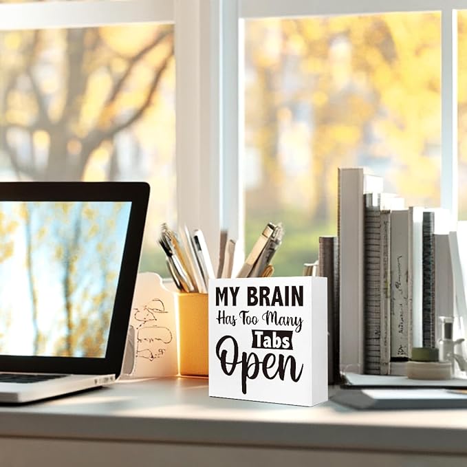 ‌WUZYOU Wooden Block Sign with Funny Quote - "My Brain Has Too Many Tabs Open" Office Desk Decor, 5x5 Inch Humorous Wall Art for Coworkers, Tech Joke Workplace Sign