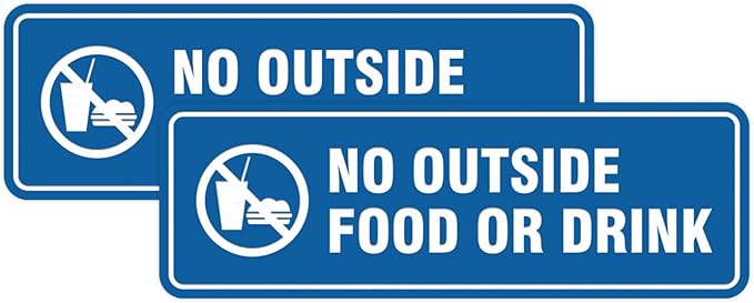 Standard No Outside Food or Drink Door/Wall Sign - Blue - Medium 2 Pack