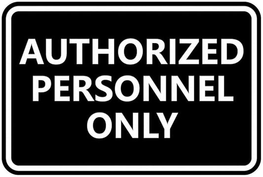 Signs ByLITA Classic Framed Authorized Personnel Only Sign (Black) - Small 2 Pack