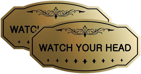 Signs ByLITA Victorian Watch Your Head Sign (Brushed Gold) - Large 2 Pack